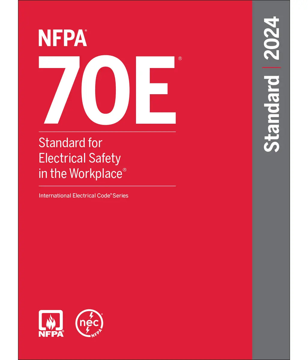 NFPA 70E Standard for Electrical Safety in the Workplace with Index Tabs