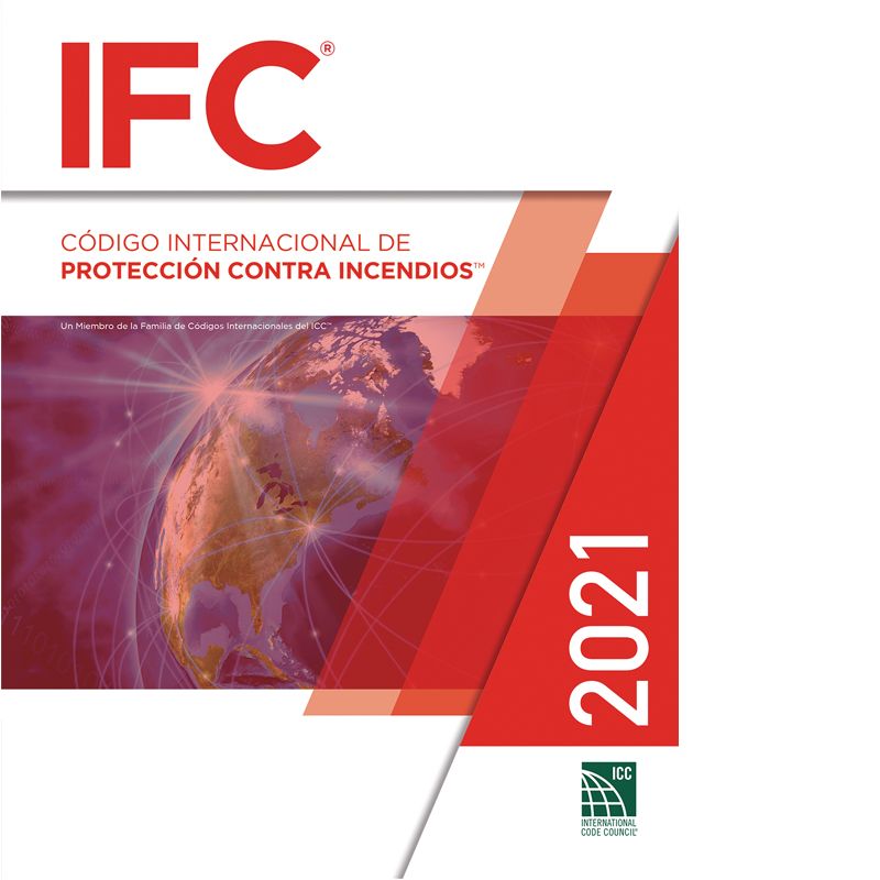 IFC 2024 Spanish Edition – International Fire Code en Español - Código Internacional de Protección Contra Incendios
