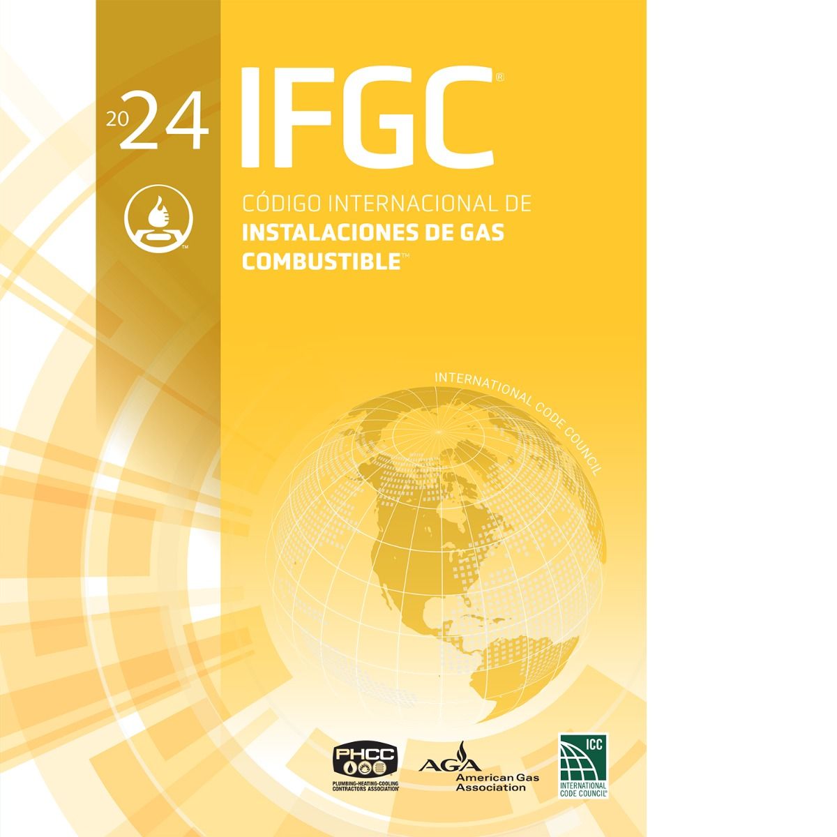 IFGC 2024 en Español Código Internacional de Gas Combustible – International Fuel Gas Code Spanish Edition