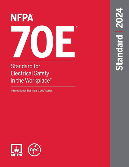 NFPA 70E Tabbed For You - Standard For Electrical Safety in the Workplace