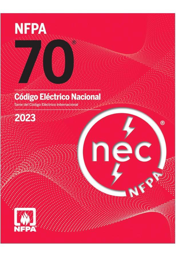NEC 2023 Spanish Edition with Tabs – Código Eléctrico Nacional 2023 en Español con etiquetas | NFPA 70 Oficial