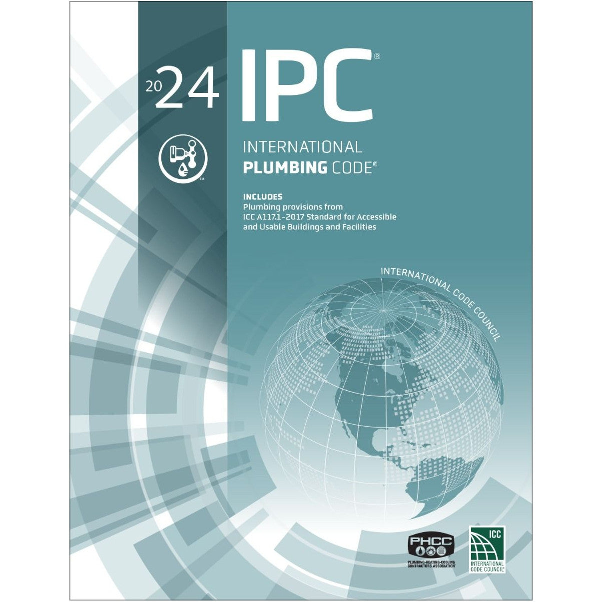 International Plumbing Code 2024 Edition for Plumbers, Inspectors, and Apprentices